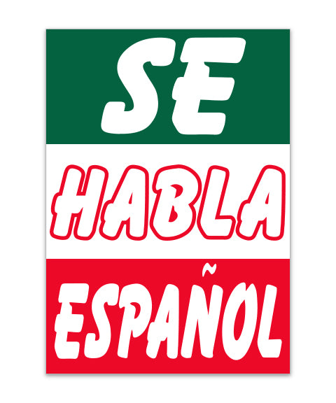 Underhood Sign - SE HABLA ESPANOL - Qty. 1