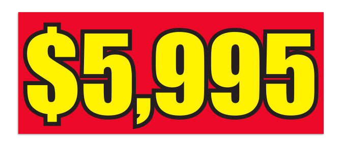 Windshield Banner - $5,995 Red - Qty. 1