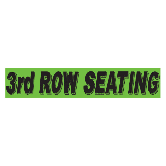 Flourescent Green & Black Slogan - 3rd Row Seating - Qty. 12