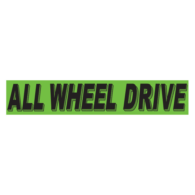 Flourescent Green & Black Slogan - All Wheel Drive - Qty. 12