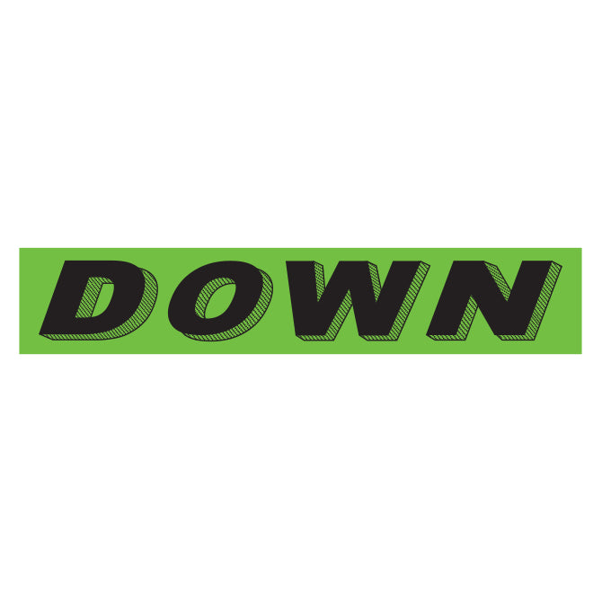 Flourescent Green & Black Slogan - Down - Qty. 12