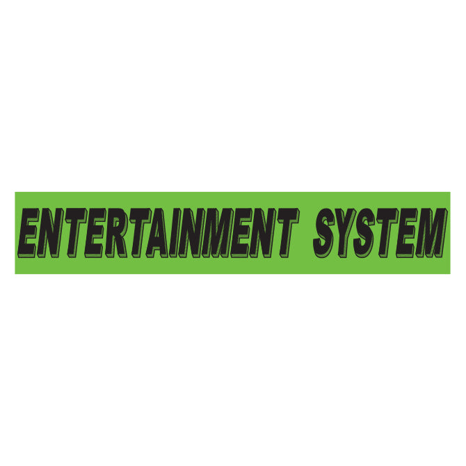 Flourescent Green & Black Slogan - Entertainment System - Qty. 12