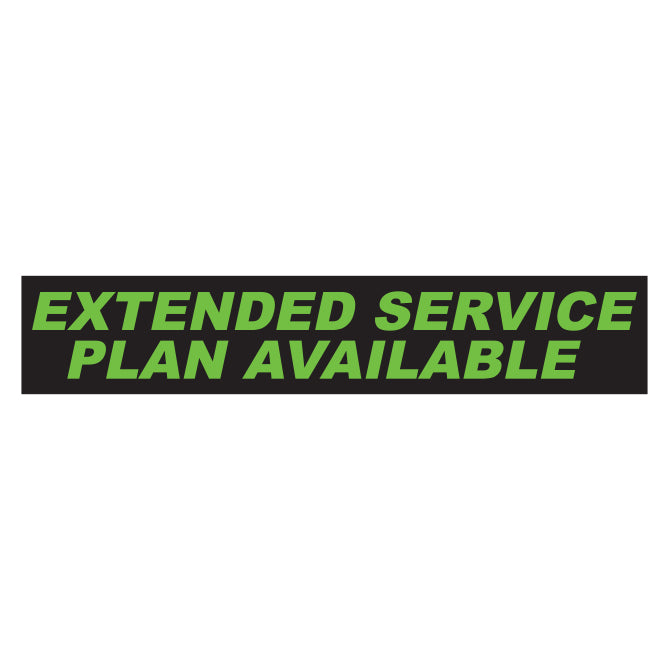 Flourescent Green & Black Slogan - Extended Service Plan Available- Qty. 12