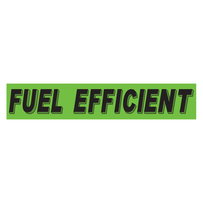Flourescent Green & Black Slogan - Fuel Efficient - Qty. 12