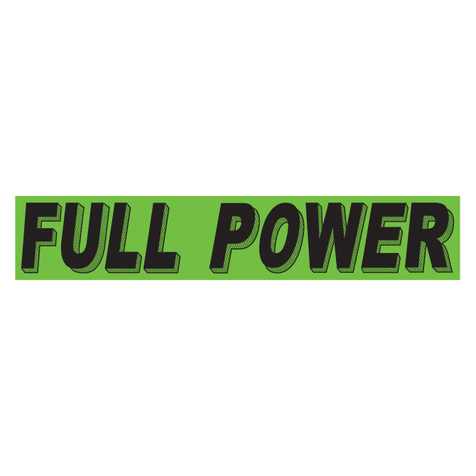 Flourescent Green & Black Slogan - Full Power - Qty. 12