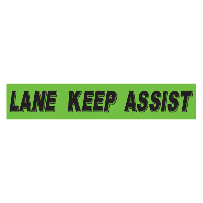 Flourescent Green & Black Slogan - Lane Keep Assist - Qty. 12