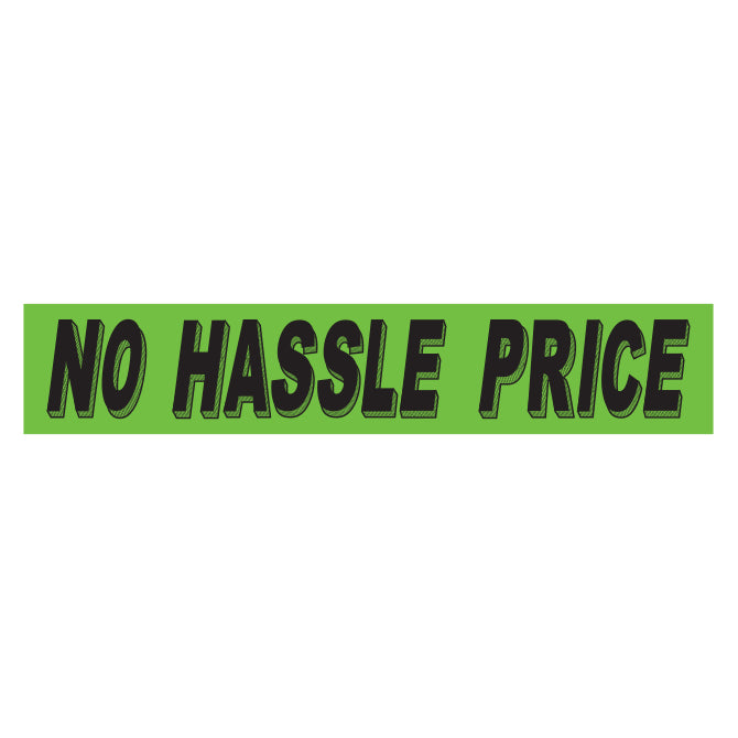 Flourescent Green & Black Slogan - No Hassle Price - Qty. 12