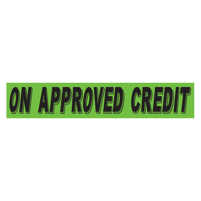 Flourescent Green & Black Slogan - On Approved Credit - Qty. 12