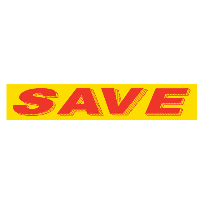 Yellow & Red Slogan - Save - Qty. 12
