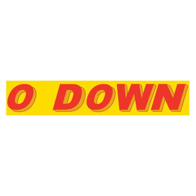 Yellow & Red Slogan - 0 Down - Qty. 12