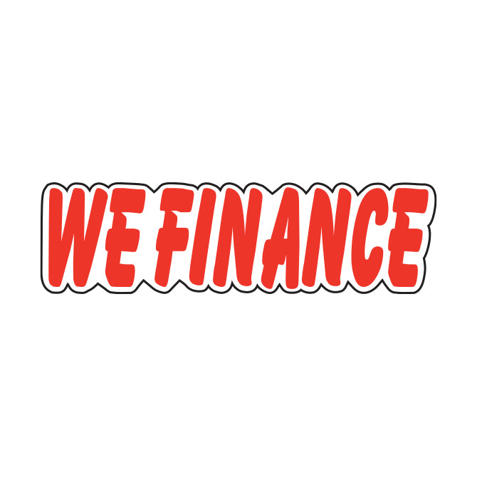 Red & White Die Cut Slogan - We Finance - Qty. 12