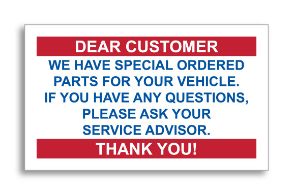 Static Cling Reminders - Part on Order (Dear Customer) - BOX of 100