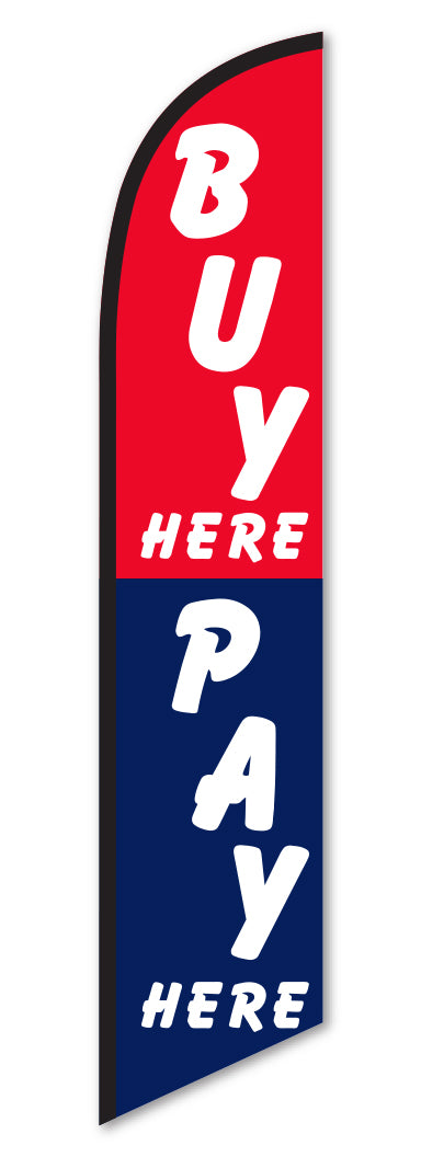 Swooper Banner - BUY HERE/PAY HERE - Qty. 1