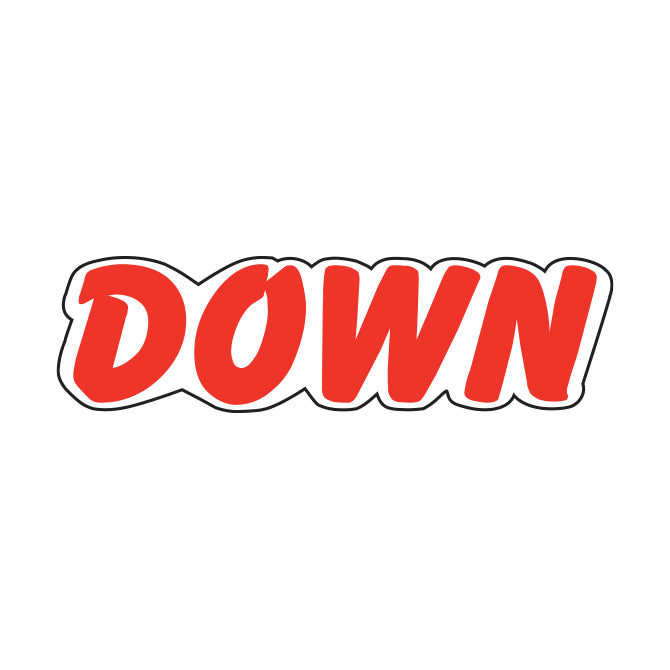 Red & White Die Cut Slogan - Down - Qty. 12