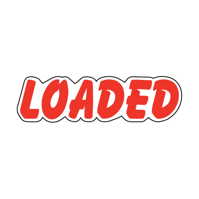 Red & White Die Cut Slogan - Loaded - Qty. 12