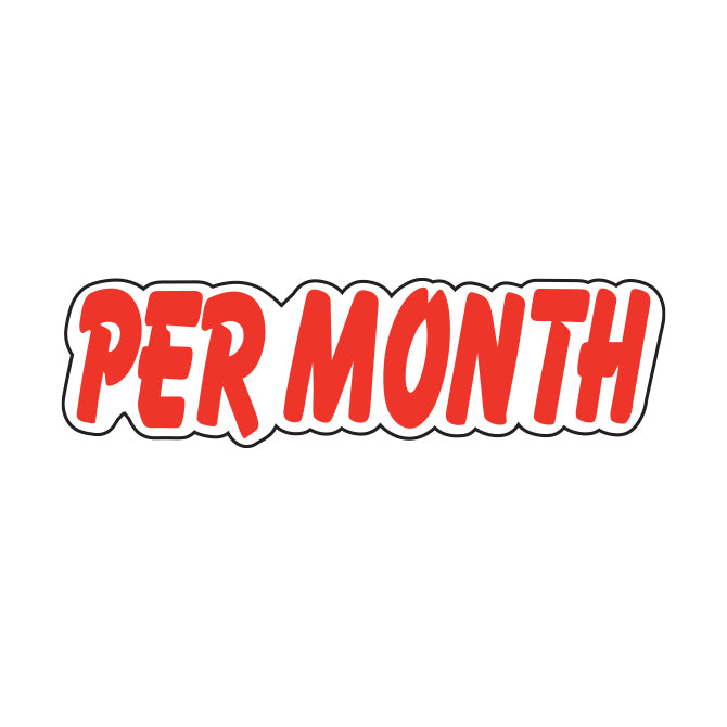 Red & White Die Cut Slogan - Per Month - Qty. 12