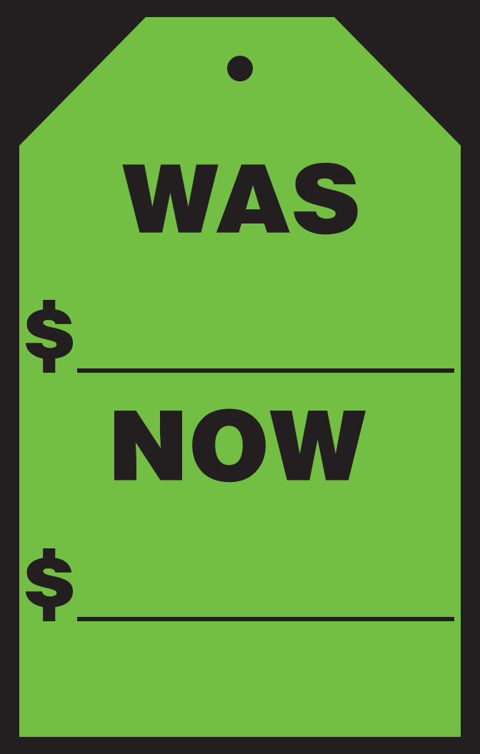 Window Price Sticker - Hang Tag - Green - Was/Now - 7" x 11" -  Qty. 12