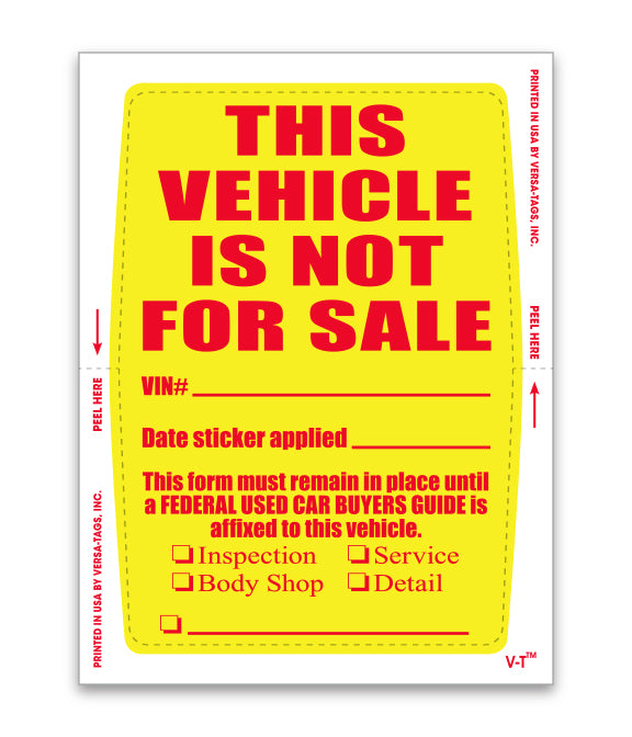 Vehicle Not for Sale Sticker - 4" x 6" - Qty. 250